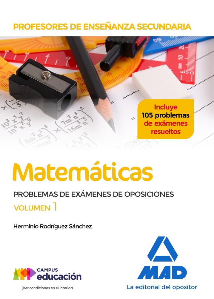Profesores de Enseñanza Secundaria Matemáticas Problemas de exámenes de oposiciones volumen 1, de Rodríguez Sánchez | portada
