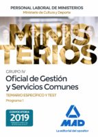 Oficial de Gestión y Servicios Comunes del Ministerio de Cultura y Deporte. Temario específico y tes, de Varios autores | por