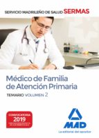 Médico de Familia de Atención Primaria del Servicio Madrileño de Salud. Volumen 2, de Varios autores | portada del libro