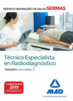 Técnico Especialista en Radiodiagnóstico del Servicio Madrileño de Salud. Volumen 2, de Varios autores | portada del libro
