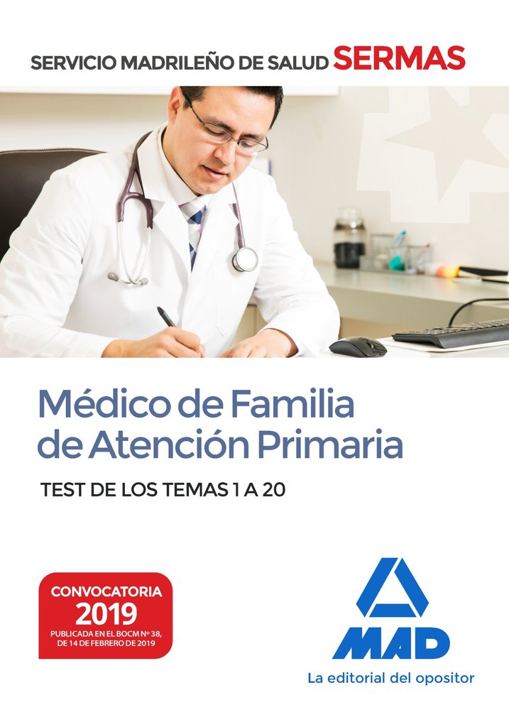 Médico de Familia de Atención Primaria del Servicio Madrileño de Salud. Test de los Temas 1 a 20, de 7 | portada del libro