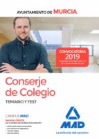Conserje de Colegio del Ayuntamiento de Murcia. Temario y test, de Varios autores | portada del libro