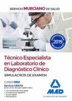 Técnico Especialista en Laboratorio de Diagnóstico Clínico del Servicio Murciano de Salud. Simulacro, de Varios autores | por