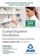 Cuerpo Superior Facultativo de las Instituciones Sanitarias de la Junta de Andalucía, Especialidad F, de Varios autores | por