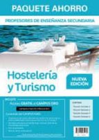 Paquete Ahorro Cuerpo de Profesores de Enseñanza Secundaria. Hostelería y turismo., de Varios autores | portada del libro