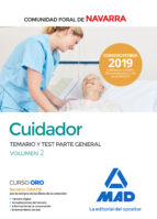 Cuidador de la Administración de la Comunidad Foral de Navarra. Temario y test parte general 2, de Varios autores | portada d