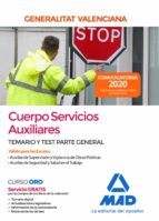 Cuerpo Servicios Auxiliares de la Administración de la Generalitat Valenciana. Parte General Temario, de Varios autores | por