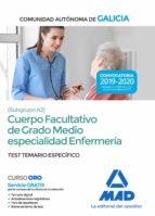Cuerpo facultativo de grado medio de la Comunidad Autónoma de Galicia (subgrupo A2) especialidad enf, de Varios autores | por