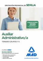 Auxiliar Administrativo/a de la Diputación Provincial de Sevilla. Temario de los Grupos I y II, de Varios autores | portada d