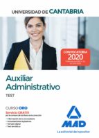 Auxiliar Administrativo de la Universidad de Cantabria. Test, de Varios autores | portada del libro