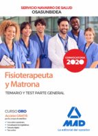 Fisioterapeuta y Matrona del Servicio Navarro de Salud-Osasunbidea. Temario y test parte general, de Varios autores | portada