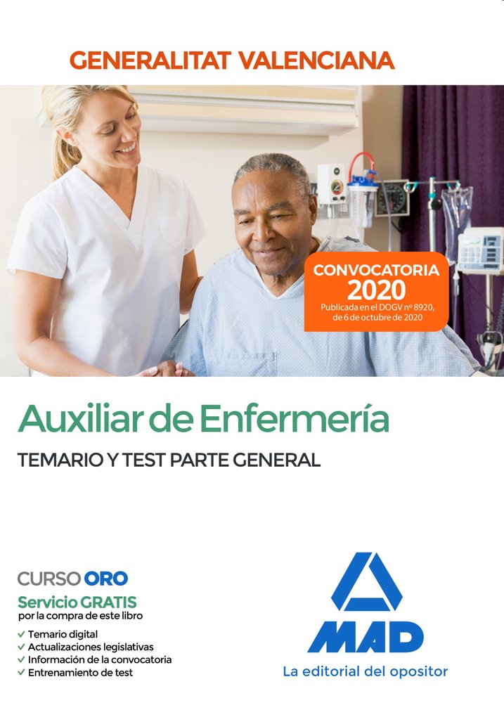 Auxiliar de Enfermería de la Administración de la Generalitat Valenciana. Parte General Temario y te, de 7 EDITORES#GUERRERO 