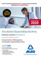 Facultativo Especialista de Área de las Instituciones Sanitarias de la Conselleria de Sanitat de la, de Varios autores | port