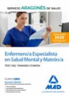 Enfermero/a Especialista en Salud Mental y Matrón/a del Servicio Aragonés de Salud (SALUD-Aragón). T, de Varios autores | por