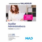 Auxiliar Administrativo/a de la Universidad de Valladolid. Temario Volumen 1, de Varios autores | portada del libro
