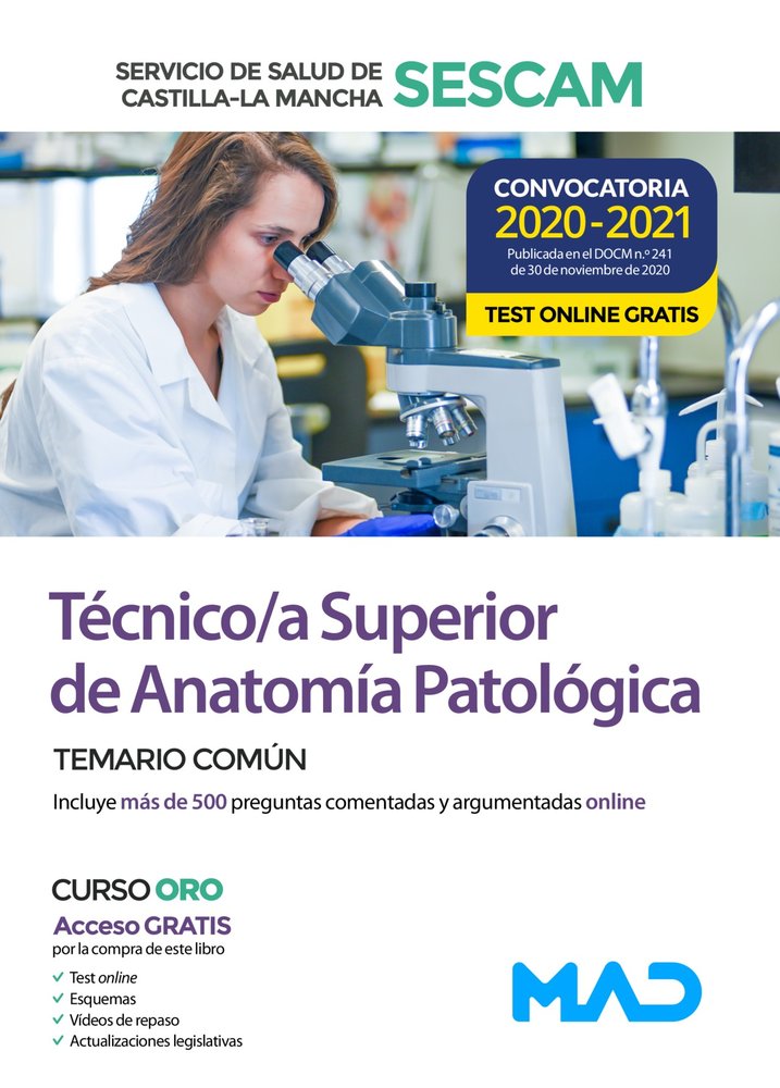 Técnico/a Superior de Anatomía Patológica del Servicio de Salud de Castilla-La Mancha (SESCAM). Tema, de 7 EDITORES#GOMEZ MAR