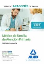 Médico de Familia de Atención Primaria del Servicio Aragonés de Salud (SALUD-Aragón). Temario común, de Varios autores | port