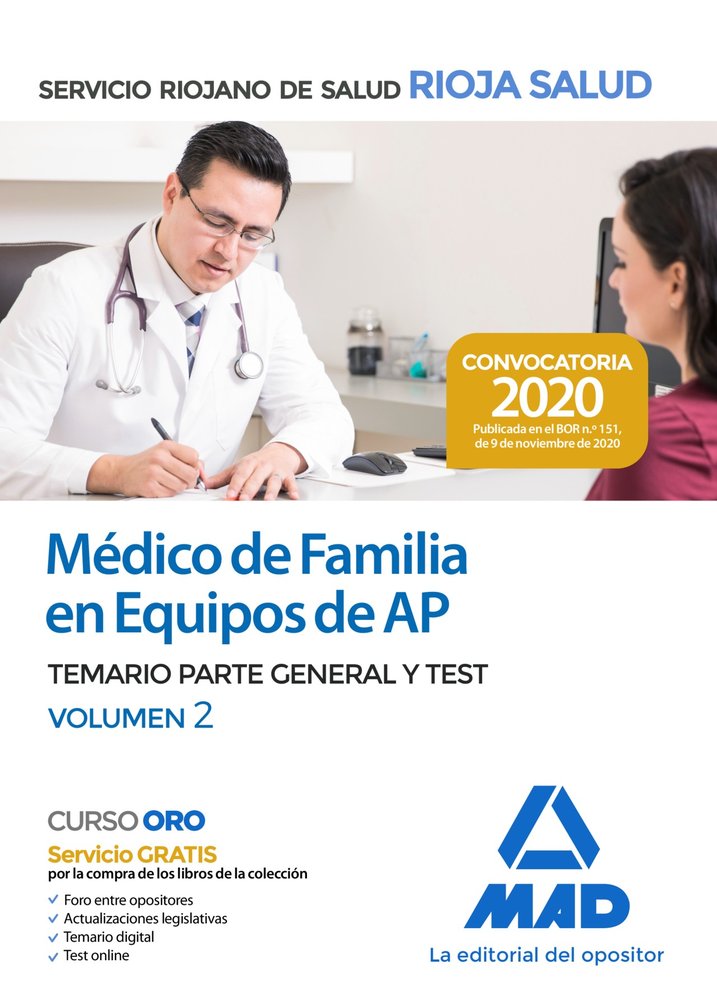 Médico de Familia en Equipos de Atención Primaria del Servicio Riojano de Salud. Temario Parte Gener, de 7 EDITORES#ROJO FRAN