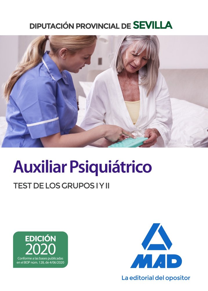 Auxiliar Psiquiátrico de la Diputación Provincial de Sevilla. Test de los Grupos I y II, de 7 EDITORES#GARCIA BERMEJO | porta