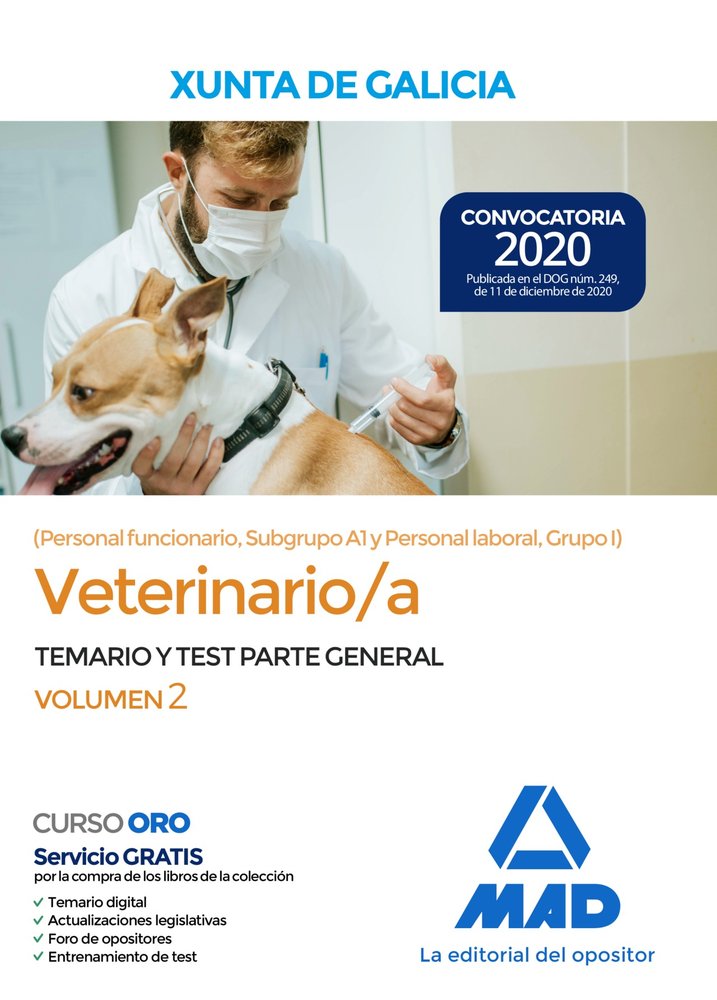 Veterinario/a de la Xunta de Galicia (Personal funcionario, Subgrupo A1 y Personal laboral, Grupo I), de GANCEDO CONS | porta
