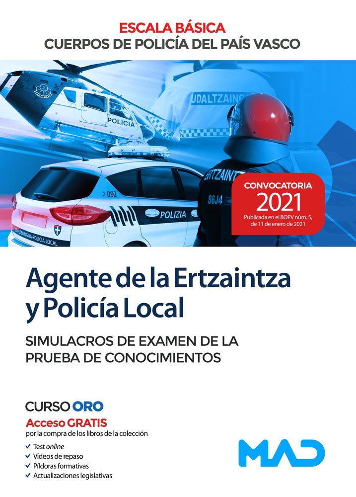 Agente de la Escala Básica de los Cuerpos de Policía del País Vasco (Ertzaintza y Policía Local). Si, de MUÑOZ LABIANO | port