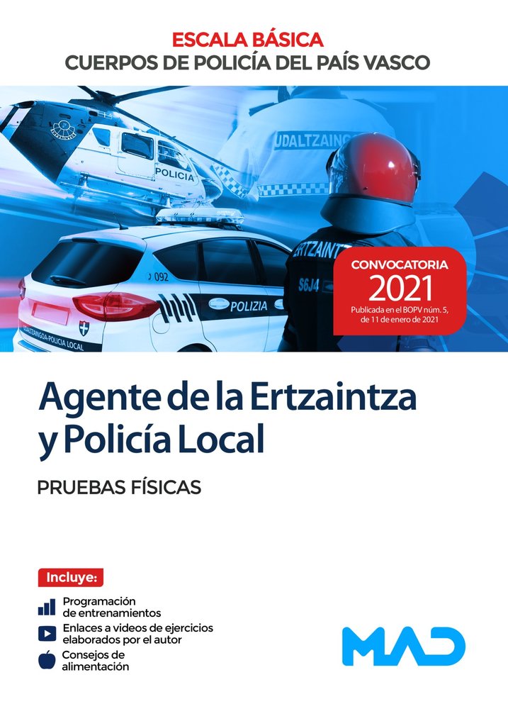 Agente de la Escala Básica de los Cuerpos de Policía del País Vasco (Ertzaintza y Policía Local). Pr, de SOTELINO LÓPEZ | por