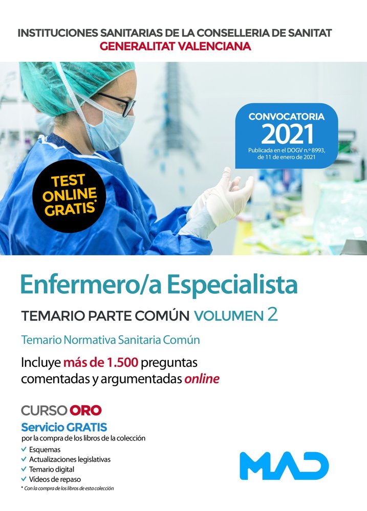 Enfermero/a Especialista de las Instituciones Sanitarias de la Conselleria de Sanitat de la Generali, de 7 EDITORES#GONZALEZ 