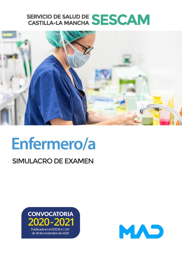 Enfermero/a del Servicio de Salud de Castilla-La Mancha (SESCAM). Simulacro de examen, de GOMEZ MARTINEZ | portada del libro