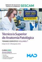 TECNICO/A SUPERIOR DE ANATOMIA PATOLOGICA - SESCAM - TEMARIO ESPE, de Varios autores | portada del libro