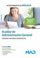 AUXILIAR DE ADMINISTRACION GENERAL DEL AYUNTAMIENTO DE MALAG, de Varios autores | portada del libro
