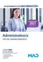 ADMINISTRATIVO/A DEL AYUNTAMIENTO DE SAN SEBASTIAN. TEST DEL, de Varios autores | portada del libro