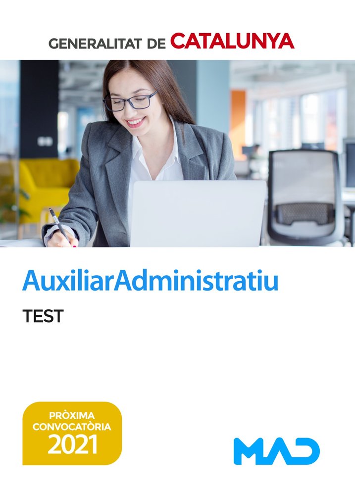 AUXILIAR ADMINISTRATIU DE LA GENERALITAT DE CATALUNYA. TEST | portada del libro