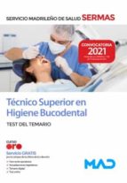TECNICO SUPERIOR EN HIGIENE BUCODENTAL DEL SERVICIO MADRILEÑ, de Domingo Gómez Martínez | portada del libro