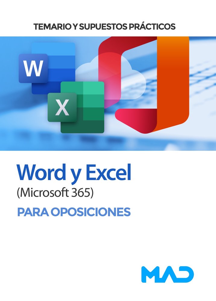 WORD Y EXCEL MICROSOFT 365 TEMARIO SUPUESTOS PRACTICOS | portada del libro