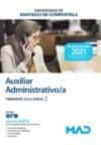 Auxiliar Administrativo/a de la Universidad de Santiago de Compostela. Temario Volumen 2, de Varios autores | portada del lib