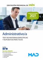 ADMINISTRATIVO DE LA DIPUTACION PROVINCIAL DE JAEN. TEST DE, de Varios autores | portada del libro