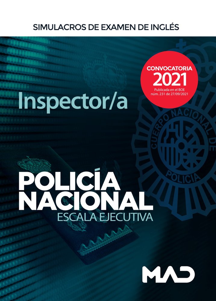 INSPECTOR/A POLICIA NACIONAL SIMULACROS DE EXAMEN DE ING, de MARTOS CARMONA, ALBA | portada del libro