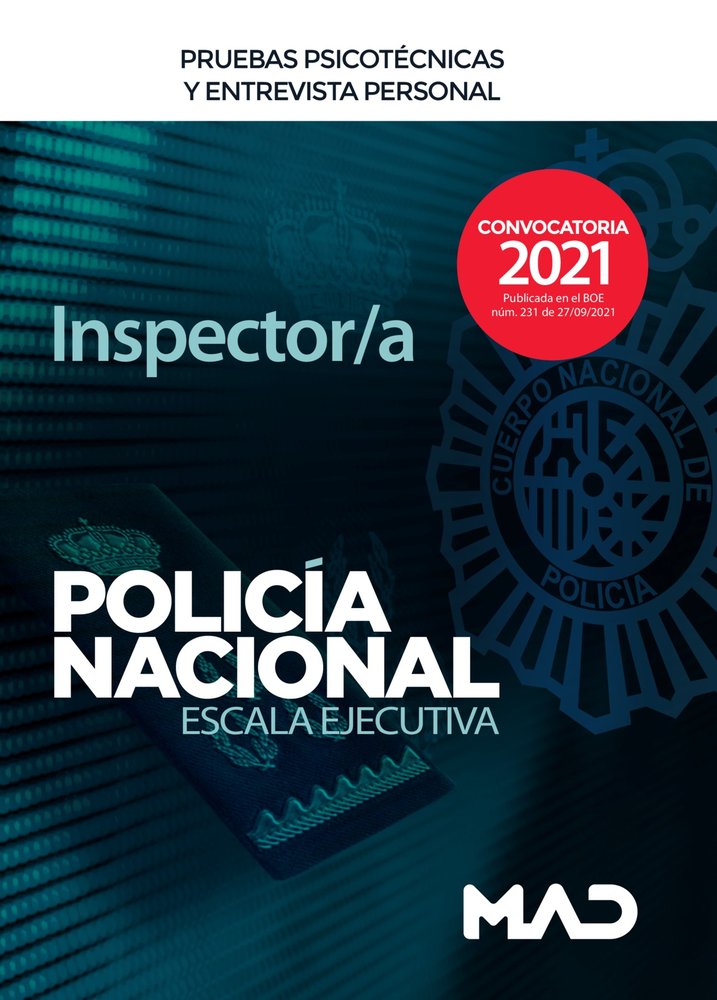 INSPECTOR/A POLICIA NACIONAL PRUEBAS PSICOTECNICAS Y ENT, de VECINO CASTRO | portada del libro