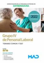 GRUPO IV DE PERSONAL LABORAL DE LA ADMINISTRACION DE LA COMU, de Varios autores | portada del libro