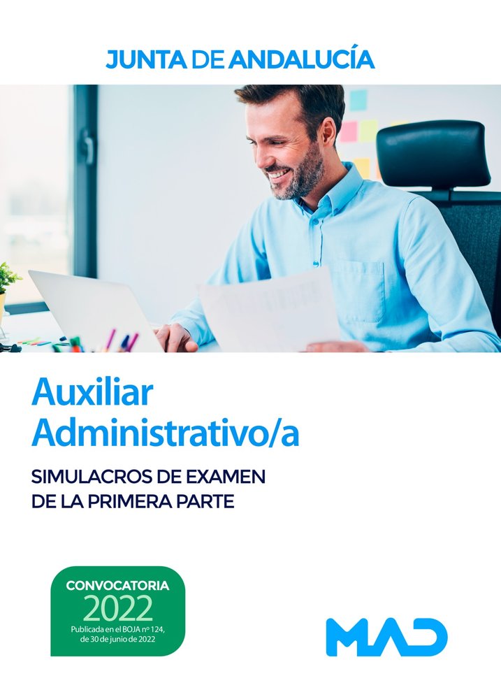 AUXILIAR ADMINISTRATIVO JUNTA ANDALUCIA SIMULACROS EXAMEN PR, de TORRES FONSECA, FRANCISCO JESUS | portada del libro
