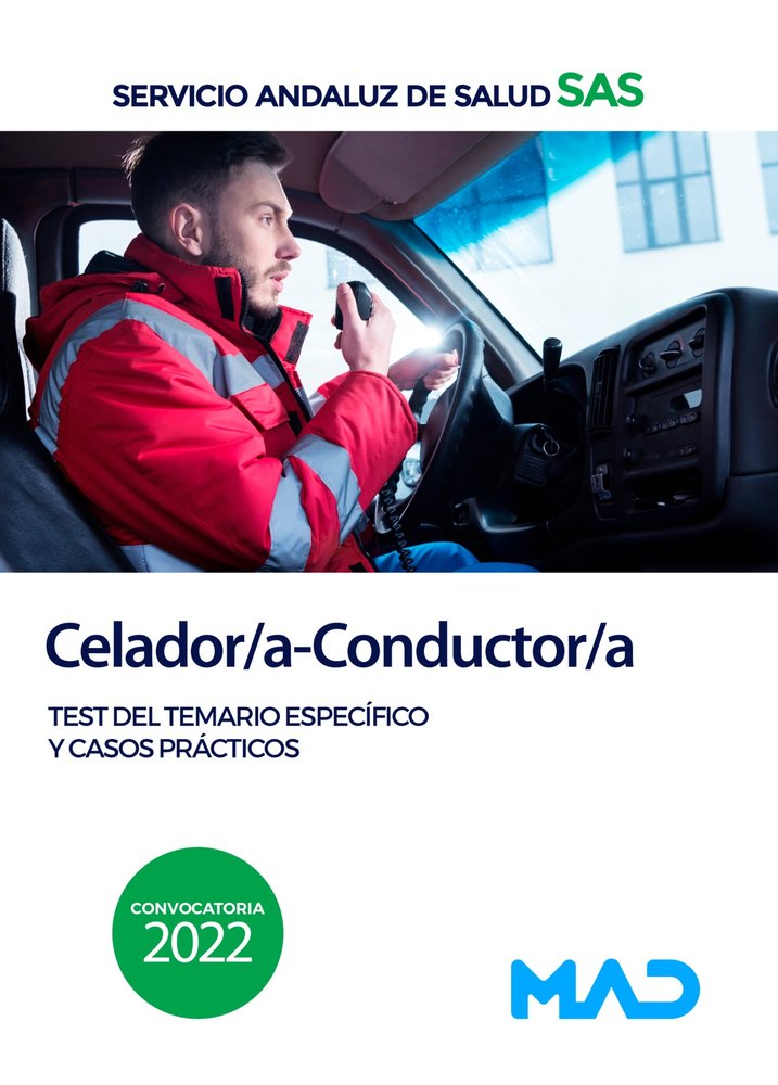 CELADOR/A CONDUCTOR/A SERVICIO ANDALUZ SALUD. TEST DE, de GOMEZ MARTINEZ DOMINGO#GONZALEZ RABANAL | portada del libro
