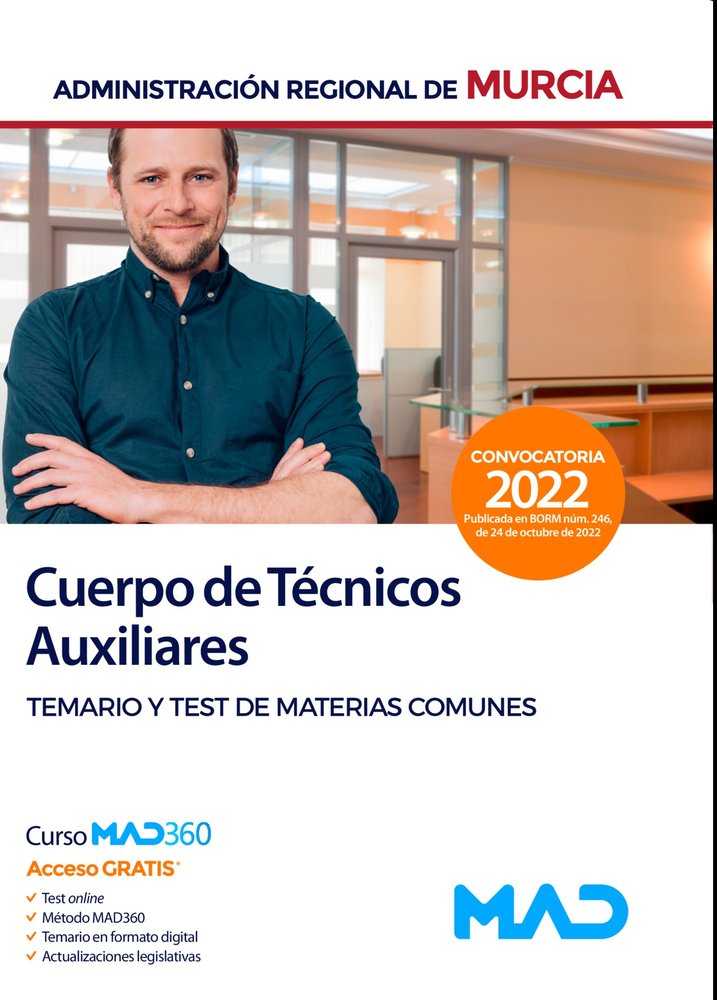 TECNICO AUXILIAR ADMINISTRACION MURCIA TEMARIO COMUN Y TEST | portada del libro