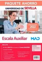 PAQUETE AHORRO ESCALA AUXILIAR UNIVERSIDAD DE SEVILLA. AHORR, de Varios autores | portada del libro