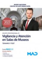 VIGILANCIA Y ATENCION EN SALAS DE MUSEOS TEMARIO Y TEST, de Varios autores | portada del libro