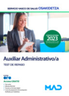 Auxiliar Administrativo/a de Osakidetza-Servicio Vasco de Salud. Test de repaso, de Varios autores | portada del libro