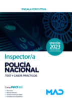 INSPECTOR/A DE POLICIA NACIONAL. TEST Y CASOS PRACTICOS, de Varios autores | portada del libro