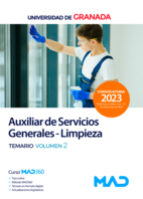 Auxiliar de Servicios Generales - Limpieza de la Universidad de Granada. Temario volumen 2, de Varios autores | portada del l