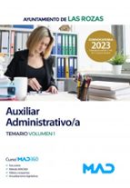 Auxiliar Administrativo/a del Ayuntamiento de Las Rozas. Temario volumen 1, de Varios autores | portada del libro