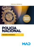 TEMARIO INTENSIVO. POLICIA NACIONAL ESCALA BASICA, de Varios autores | portada del libro