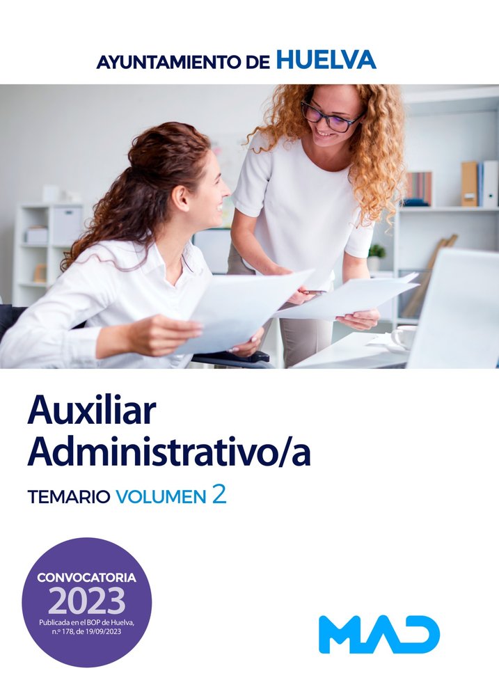 Auxiliar Administrativo/a del Ayuntamiento de Huelva. Temario volumen 2 | portada del libro